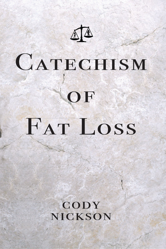 Catechism of Fat Loss (PDF)